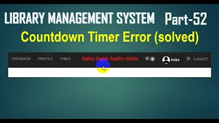 Timer error (solved) | Library Management system -Part 52