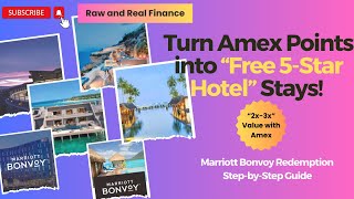 Marriott Bonvoy Redemption Guide - Get Free 5-Star Hotel Stays in Luxury Properties with AMEX points