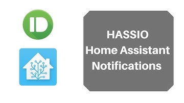 Home Assistant Notifications