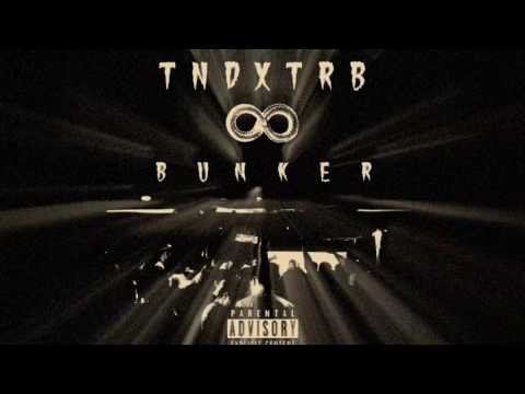 Видео: 6   TNDXTRB   BUNKER TAPE OUTRO