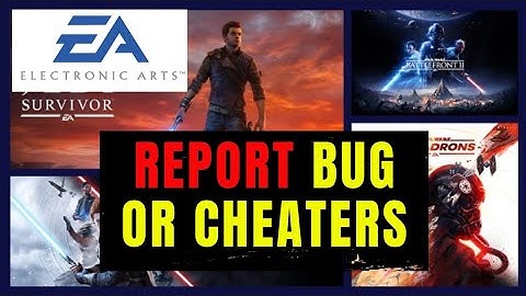 How to Report Bug or Cheater in EA Games 2025?