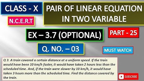 Class - 10th, Ex - 3.7 , Q 3 Maths (Pair of Linear Equations in Two Variables) NCERT CBSE Part - 25