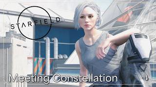 Meeting Constellation | Starfield | Ep 4