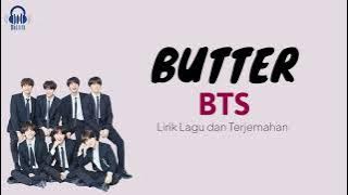 Lirik Dan Terjemahan || Butter - BTS