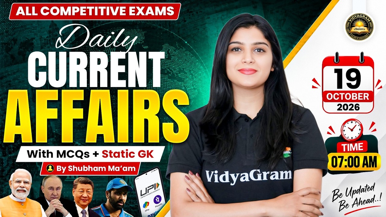 Current Affairs Today | 19 October 2026 Current Affairs | Daily Current Affairs