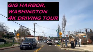 Gig Harbor, Washington | 4k Driving Tour | Dashcam