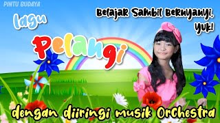 BERNYANYI DAN BELAJAR - Lagu anak Pelangi Cover