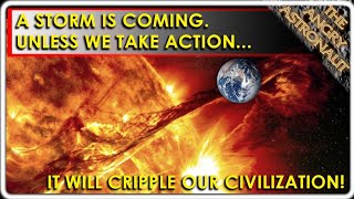 A storm is coming.  It's worse than we thought.  We need to take action NOW!