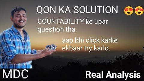 REAL ANALYSIS | COUNTABILITY | QUESTION | Detailed explanation | HELPFUL FOR CUET | JAM | GATE  😇