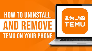 How to Uninstall Temu App (Delete & Remove Temu App)