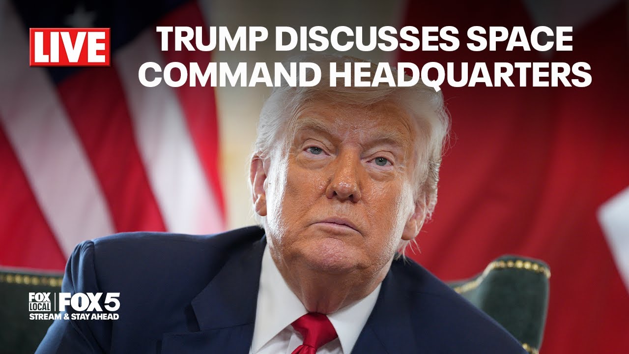 LIVE: President Donald Trump makes an announcement on U.S. Space Command headquarters