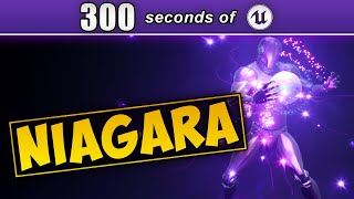 UE5 Niagara in 300 Seconds