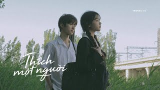 Thích Một Nguời - Trungg I.U / OFFICIAL
