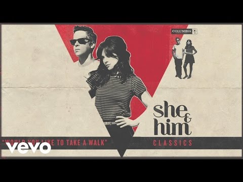 She & Him (+) Would You Like To Take a Walk?