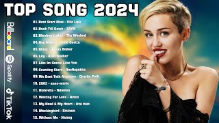 Top 40 Songs of 2023 2024 - Miley Cyrus, Adele, Selena Gomez, Maroon 5, Ed Sheeran, Adele, Dua Lipa