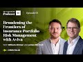 Episode 5: Cyber Pulse - Broadening the Frontiers of Insurance Portfolio Risk Management with Aviva