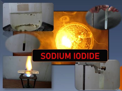 Preparation & Properties of Sodium iodide