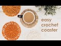 Easy Crochet Coaster Tutorial - Hello Sunshine Coaster Crochet Pattern