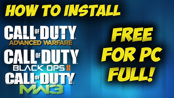 How to install Advanced Warfare, MW3 & Black Ops 2 free for PC!