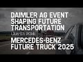 Technology Autonomous Driving / Mercedes-Benz Future Truck 2025