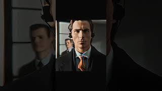 Patrick Bateman American Psycho Edit Keep It Slowedreverb