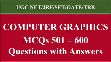 Computer Graphics Mcqs | Important Computer Graphics Questions and Answers|Q 501-600|Madhu Multi Max