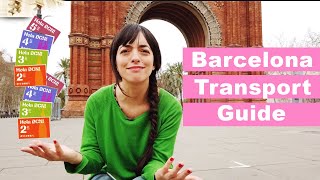 Barcelona Public TRANSPORT Guide | What travel card to buy?? | Get around in Barcelona.