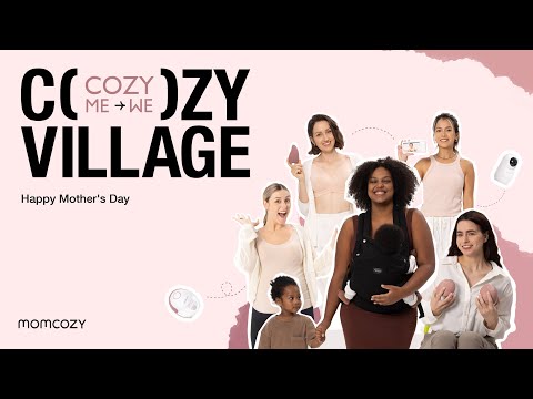 Momcozy Launches "Momcozy Village" - A Mother's Day Campaign Celebrating Community and Support