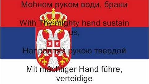 National Anthem of Serbia with Lyrics (Serbian, English, Russian, German)