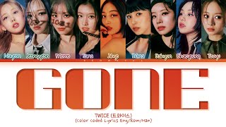 TWICE Gone Lyrics (Color Coded Lyrics) Resimi