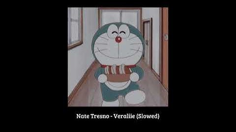 Nate Tresno - Veraliie (Slowed)