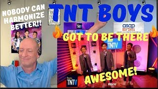 TNT BOYS - GOT TO BE THERE | TNT VERSIONS | REACTION! AWESOME!!