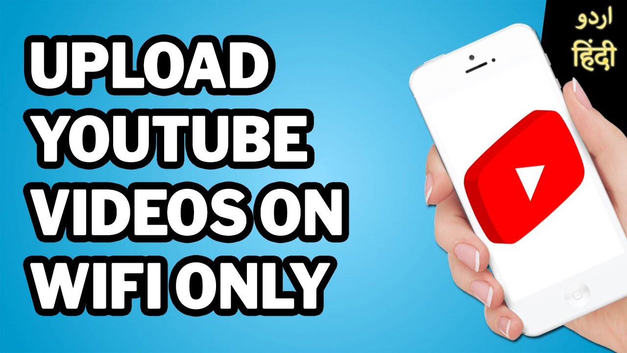How to Upload YouTube Videos on Wifi Only // Save Your Data - YouTube