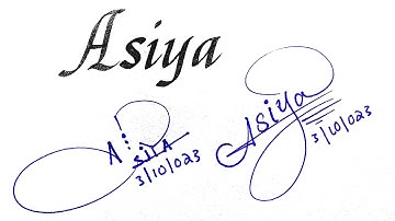 how to signature your name | Asiya name | Signature tips | signature style of my name