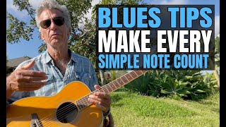 How To Simplify Blues Guitar & Make Every Note Count