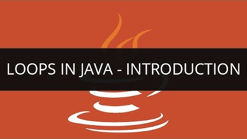 Introduction to Loops in Java | Loops in Java Tutorial | Edureka