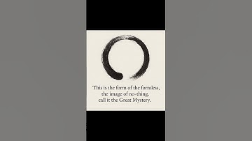 The Great Mystery | Tao 14 #easternphilosophy #motivation #spiritualwisdom #mindfulness