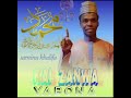 Sabuwar Qasida Daga Bakin Saminu Khalifan Abba Jinjina Maitaken Kai Zanwa YABONA RASULULLAH S A W Sabuwar Qasida Daga Bakin Saminu Khalifan Abba Jinjina Maitaken Kai Zanwa YABONA RASULULLAH S A W