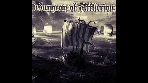 Dungeon of Affliction - Traveling through tides (dungeon synth)