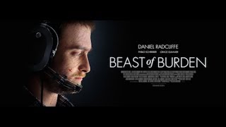 Вьючное животное / Beast of Burden 2018 Русский трейлер Вьючное животное / Beast of Burden 2018 Русский трейлер