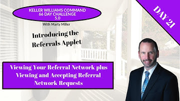 KW 66 5.0 Day 21 - Introducing the Referrals Applet