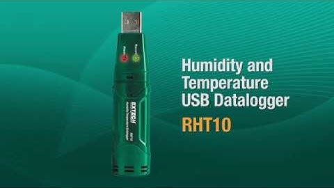 Introducing the Extech RHT10: Humidity and Temperature USB Datalogger
