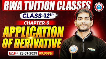 Class 12 Maths Chapter 6 Application of Derivatives | 12th Maths Important Questions | By Amit Sir