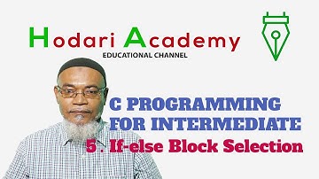 C Programming for Intermediate  - 5.  If else Block Selection