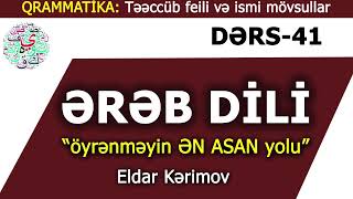 Ereb Dili- Öyrenmeyin EN ASAN Yolu- 41 DERS-Easy Arabic-Eldar Kerimov