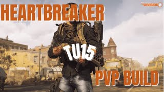 Division 2 / The Best Heartbreaker PvP Build / Melt like a Pro