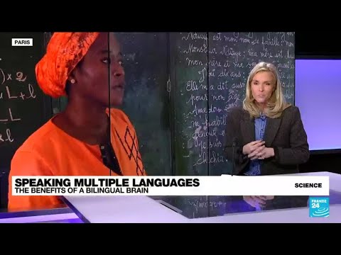 Speaking multiple languages: The benefits of a bilingual brain • FRANCE 24 English