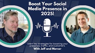 Boost Your Social Media Presence in 2025!