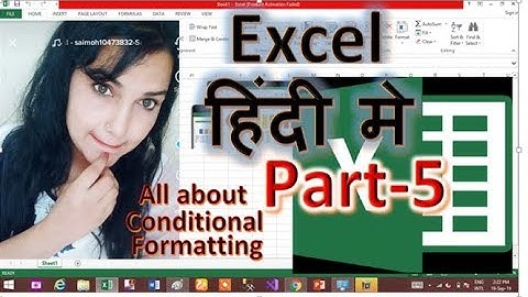 MS Excel 2013 | Conditional Formatting | Excel In Hindi- Part 5