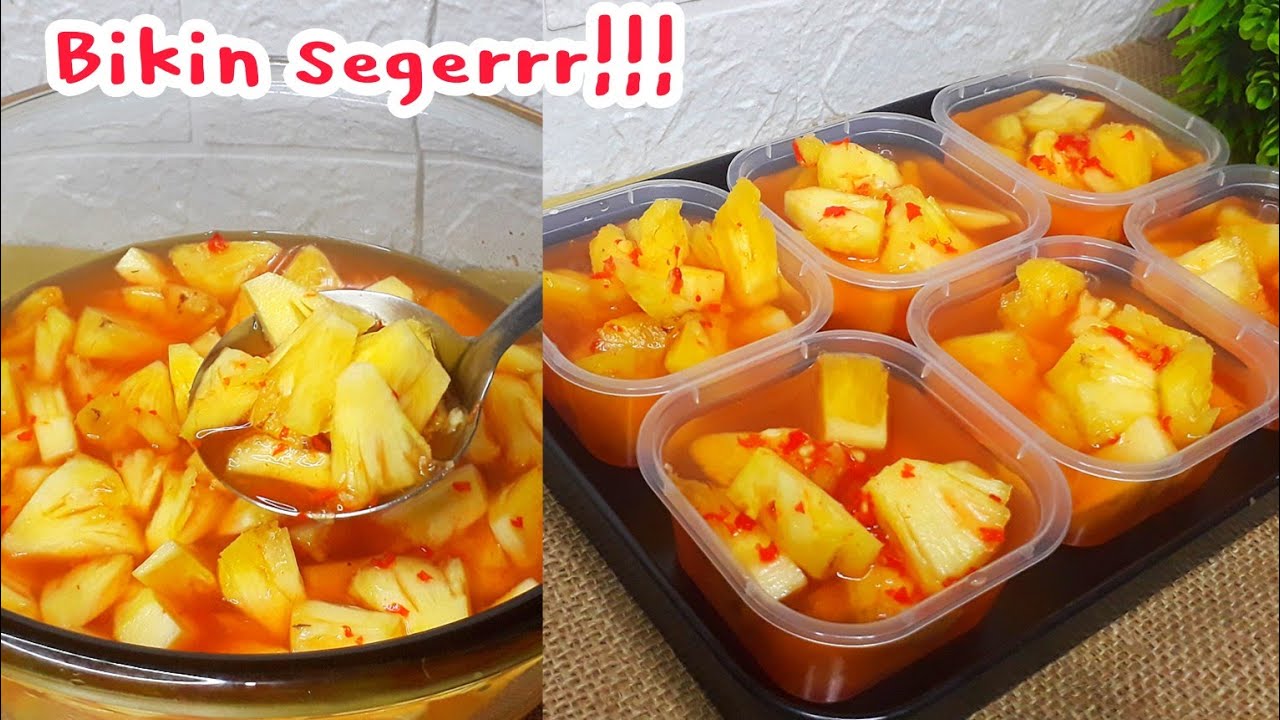 LARIS MANIS DIJUAL PAS MUSIM PANAS❗ RESEP ASINAN BUAH NANAS
